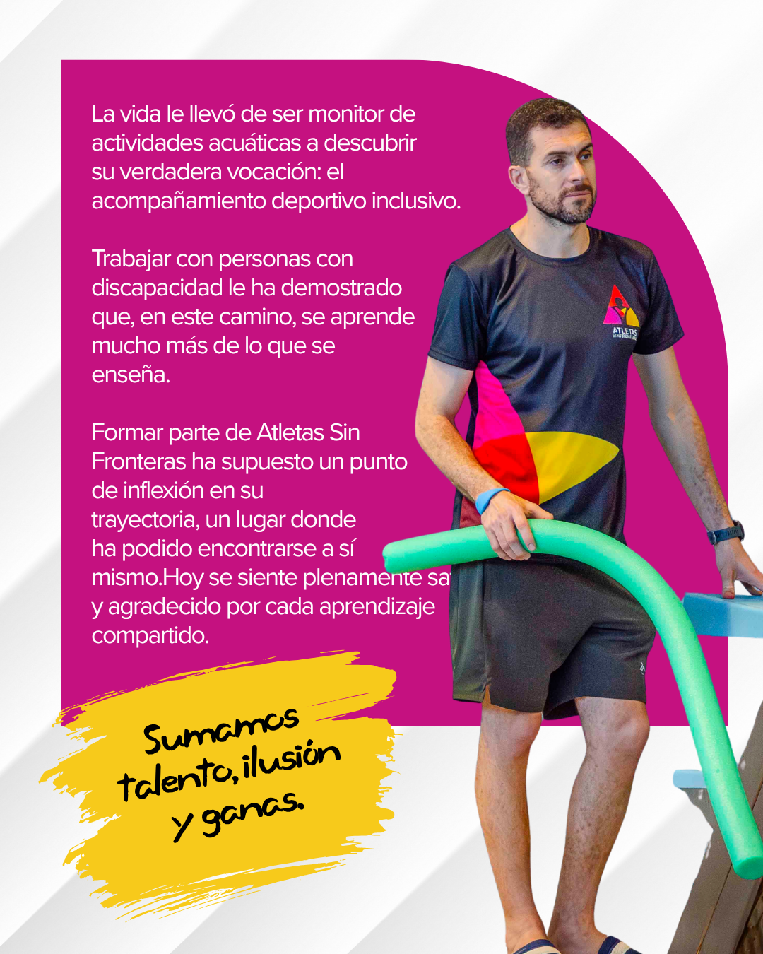 Trayectoria de Tijani El Bouji en el acompañamiento deportivo inclusivo y Atletas Sin Fronteras.